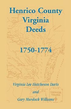 portada henrico county, virginia deeds, 1750-1774 (in English)