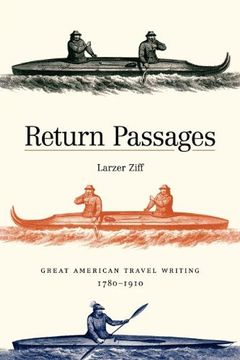 portada Return Passages: Great American Travel Writing, 1780-1910 (in English)