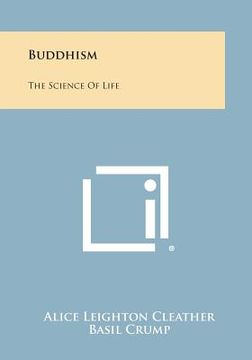 portada Buddhism: The Science of Life (in English)