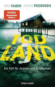 portada Todland: Ein Fall für Juncker und Kristiansen (Juncker & Kristiansen, Band 2) (in German)
