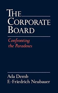 portada The Corporate Board: Confronting the Paradoxes (en Inglés)