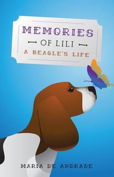 portada Memories of Lili: A Beagle's Life (en Inglés)