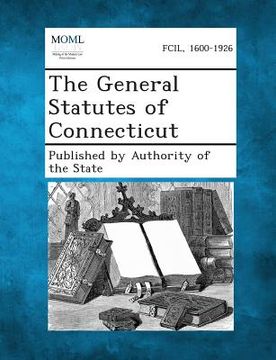 portada The General Statutes of Connecticut (en Inglés)