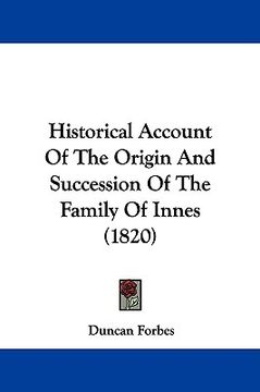portada historical account of the origin and succession of the family of innes (1820)