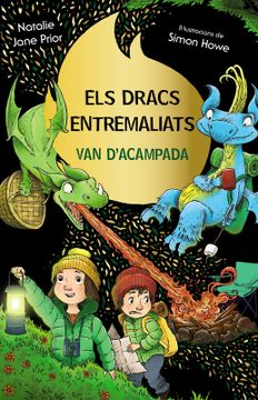 portada Els dracs entremaliats, 4. Els dracs entremaliats van d'acampada (en Catalán)