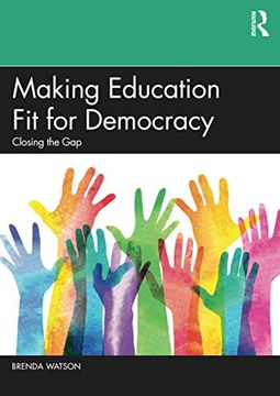 portada Making Education fit for Democracy: Closing the gap (en Inglés)