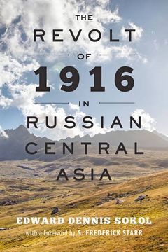 portada The Revolt of 1916 in Russian Central Asia (en Inglés)