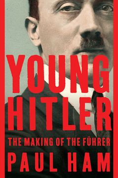 portada Young Hitler: The Making of the Führer