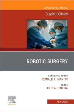 portada Robotic Surgery, an Issue of Surgical Clinics, 1e (The Clinics: Surgery) (in English)