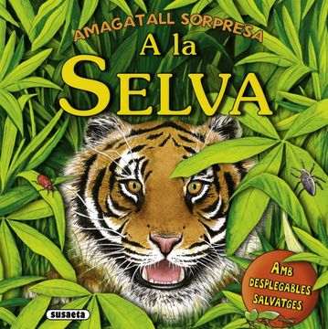 portada A la Selva (Amagatall Sorpresa) (in Catalá)
