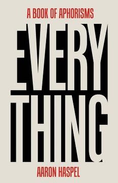portada Everything: A Book of Aphorisms (in English)