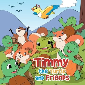 portada Timmy the Turtle and Friends (en Inglés)
