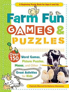 portada Farm Fun Games & Puzzles: Over 150 Word Games, Picture Puzzles, Mazes, and Other Great Activities for Kids (en Inglés)