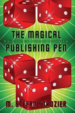 portada The Magical Publishing Pen (en Inglés)
