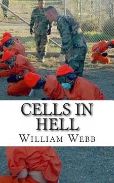 portada Cells in Hell: The 15 Worst Prisons On Earth (en Inglés)