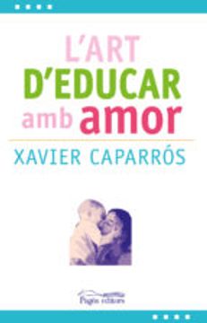L ART D EDUCAR AMB AMOR (En papel)