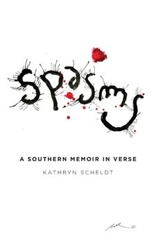 portada Spasms: A Southern Memoir in Verse