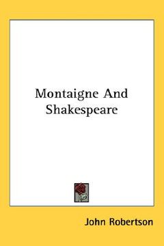 portada montaigne and shakespeare (en Inglés)