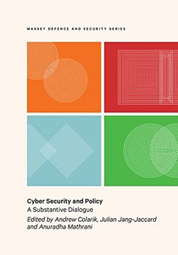 portada Cyber Security and Policy: A Substantive Dialogue(Massey Univ) (en Inglés)