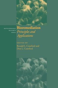 portada Bioremediation: Principles & Applns: Principles and Applications (Biotechnology Research) (en Inglés)