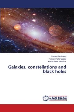 portada Galaxies, constellations and black holes (in English)
