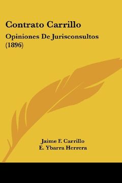 portada Contrato Carrillo: Opiniones de Jurisconsultos (1896) (en Francés)