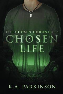 portada A Chosen Life: Volume 1 (The Chosen Chronicles)