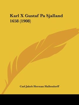 portada Karl x Gustaf pa Sjalland 1658 (1908)