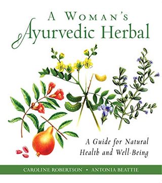 portada A Woman's Ayurvedic Herbal: A Guide for Natural Health and Well-Being (in English)
