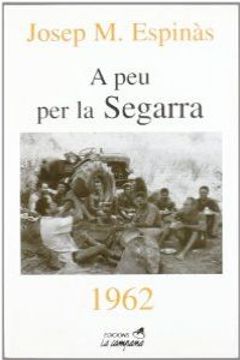 portada A peu per la Segarra (1962) (en Catalá)