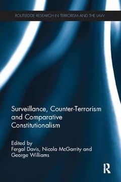 portada Surveillance, Counter-Terrorism and Comparative Constitutionalism