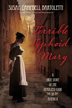 portada Terrible Typhoid Mary: A True Story of the Deadliest Cook in America 