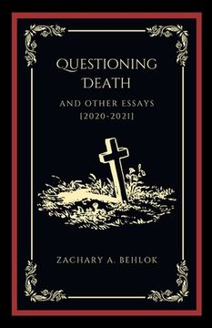 portada Questioning Death and Other Essays (en Inglés)