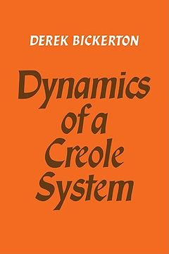 portada Dynamics of a Creole System (en Inglés)