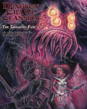portada Dungeon Crawl Classics #77: The Croaking Fane (en Inglés)