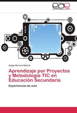 portada Aprendizaje por Proyectos y Metodología tic en Educación Secundaria