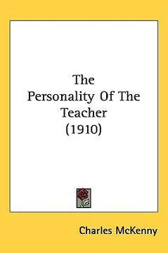 portada the personality of the teacher (1910)