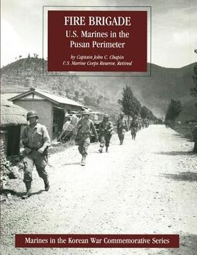 portada Fire Brigade: U.S. Marines in the Pusan Perimeter (en Inglés)