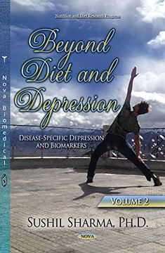 portada Beyond Diet and Depression: Disease-Specific Depression and Biomarkers (Nutrition and Diet Research Progress) (en Inglés)