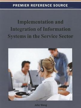 portada implementation and integration of information systems in the service sector (en Inglés)