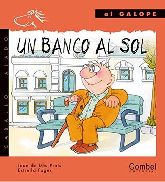 portada Un Banco al Sol = A Bench in the Sun (in Spanish)