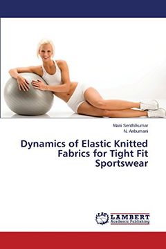 portada Dynamics of Elastic Knitted Fabrics for Tight Fit Sportswear