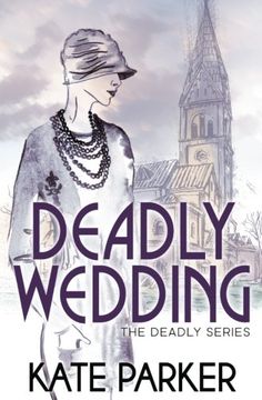 portada Deadly Wedding: Volume 2 (Deadly Series) (in English)
