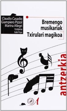 portada Bremengo Musikariak. Txirulari Magikoa (Textos Teatrales) (en Euskera)