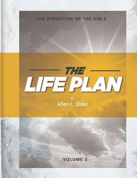 portada The LIFE Plan Volume Three: The Story of the Bible