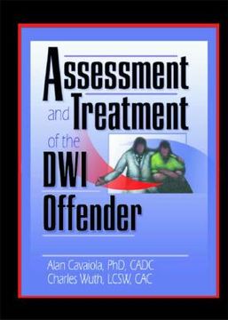 portada assessment and treatment of the dwi offender (in English)