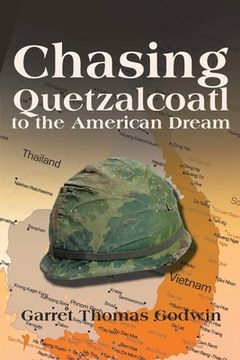 portada Chasing Quetzalcoatl to the American Dream (en Inglés)
