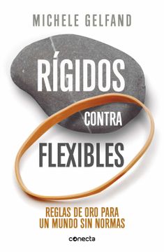 portada Rigidos Contra Flexibles (in Spanish)