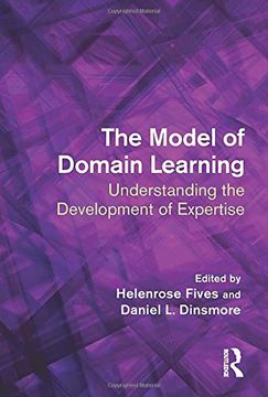 portada The Model of Domain Learning: Understanding the Development of Expertise (en Inglés)