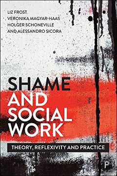 portada Shame and Social Work: Theory, Reflexivity and Practice (en Inglés)